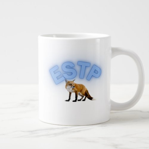 The ESTP Personality Types Adorable Specialty Mug