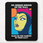 The Evil Queen | Mirror Mirror on the Wall Mouse Pad