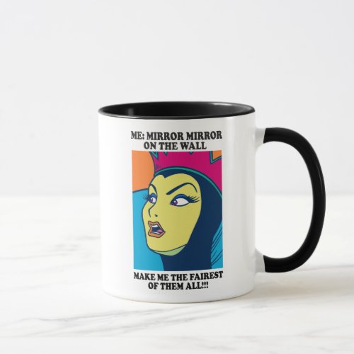 The Evil Queen  Mirror Mirror on the Wall Mug