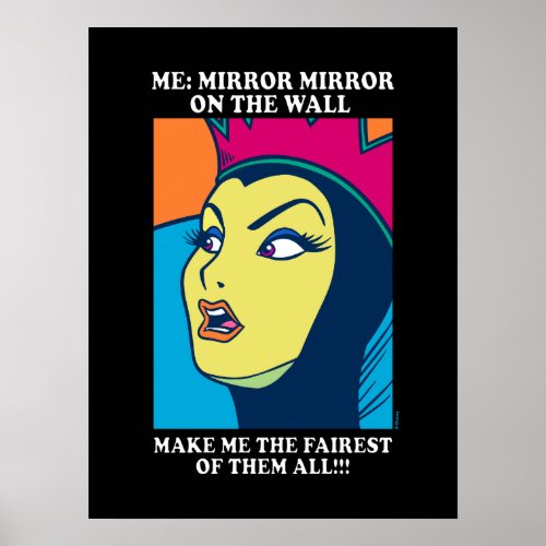 The Evil Queen  Mirror Mirror on the Wall Poster