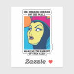 The Evil Queen | Mirror Mirror on the Wall Sticker