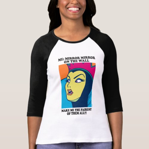 The Evil Queen  Mirror Mirror on the Wall T_Shirt