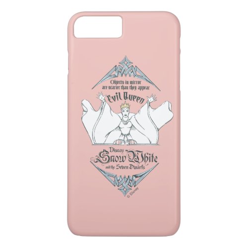 The Evil Queen  Objects in Mirror iPhone 8 Plus7 Plus Case