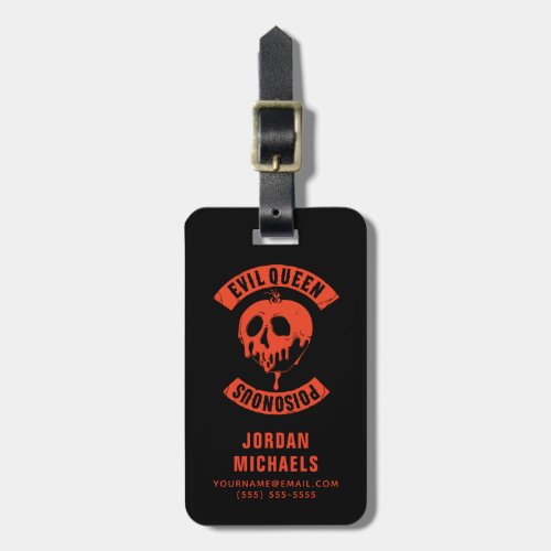 The Evil Queen  Poisonous Luggage Tag