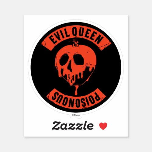 The Evil Queen  Poisonous Sticker