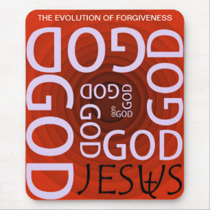 THE EVOLUTION OF FORGIVENESS MOUSE PAD