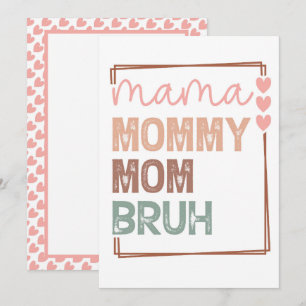 The Evolution of Mom: From Mama to Bruh Holiday Card