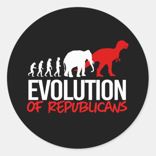 The Evolution of Republicans into Dinosaurs Classic Round Sticker