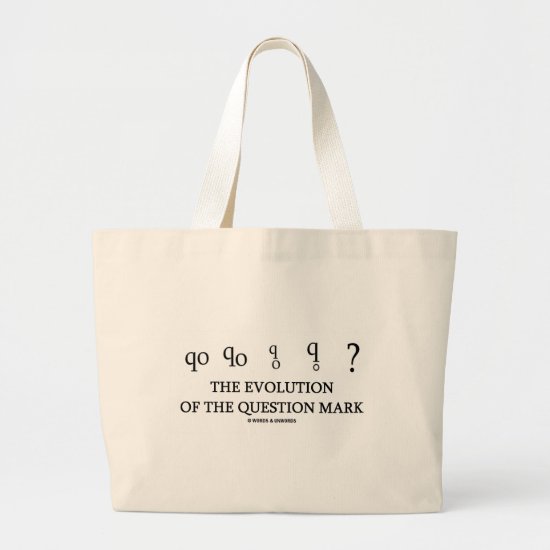 The Evolution Of The Question Mark (?) Large Tote Bag