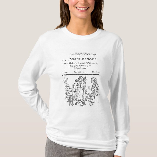 The Examinations of Anne Baker, Joanne Willimot T-Shirt (Front)