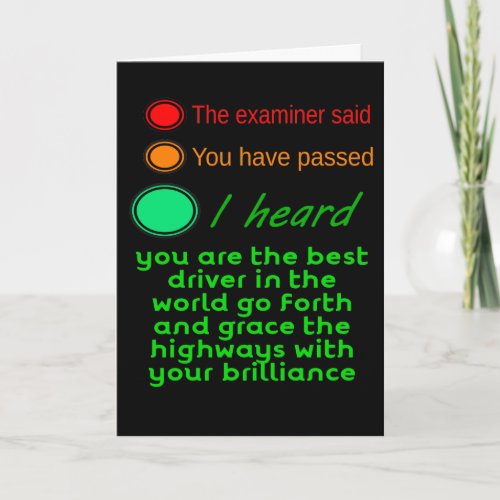 The examiner said _passed driving est card