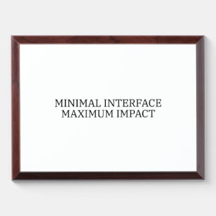 The Excellence Metric   Minimal Interface Award Plaque