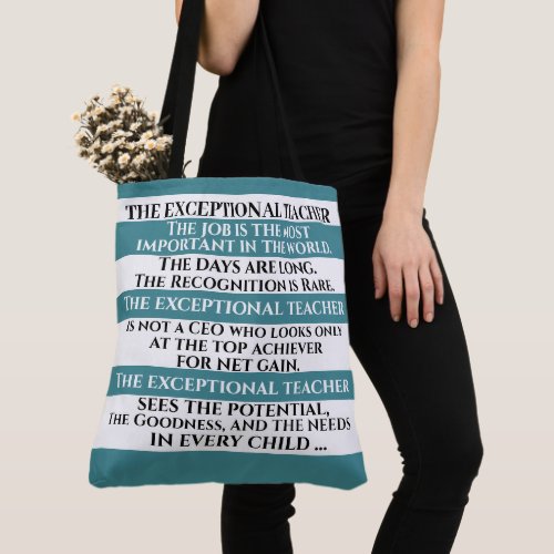 THE EXCEPTIONAL TEACHER _ SEE BACK TOTE BAG