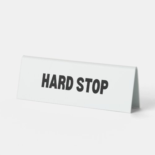The Exit Signal | Hard Stop Freestanding Sign