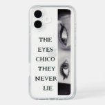 the eyes chico they never lie scarface phone case