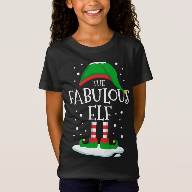 The Fabulous Elf Christmas Family Matching Xmas Gr T-Shirt (Front)