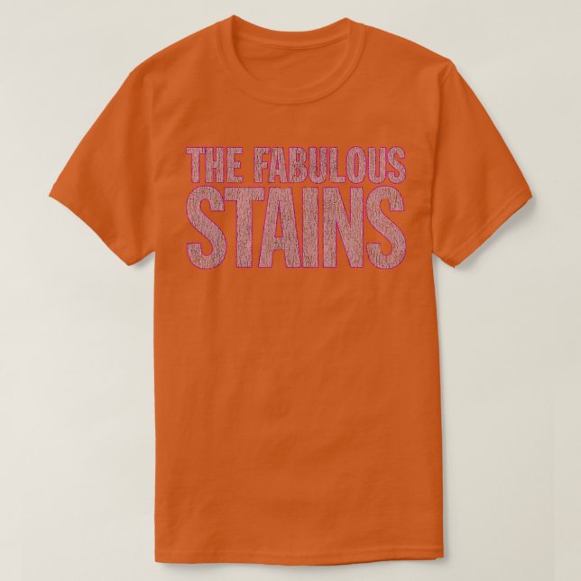 The Fabulous Stains 1982 T-Shirt (Design Front)