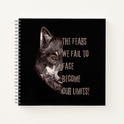 The fairs we fail to face become our limits notebook
