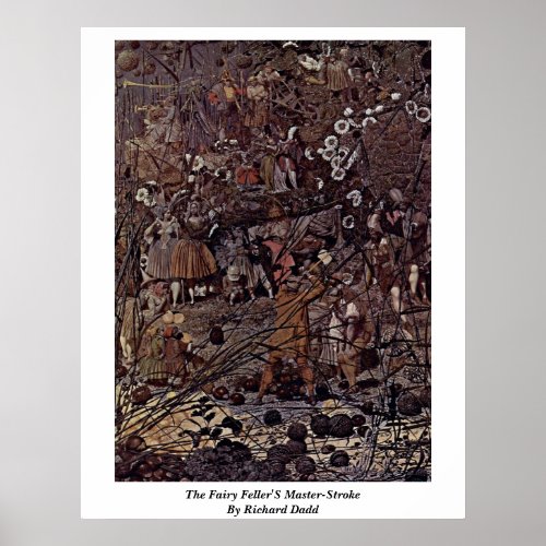 The Fairy FellerS Master_Stroke By Richard Dadd Poster