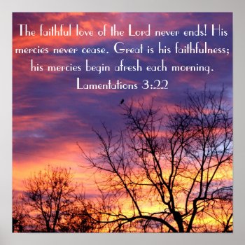 The Faithful Love Of The Lord Bible Verse Poster by LPFedorchak at Zazzle