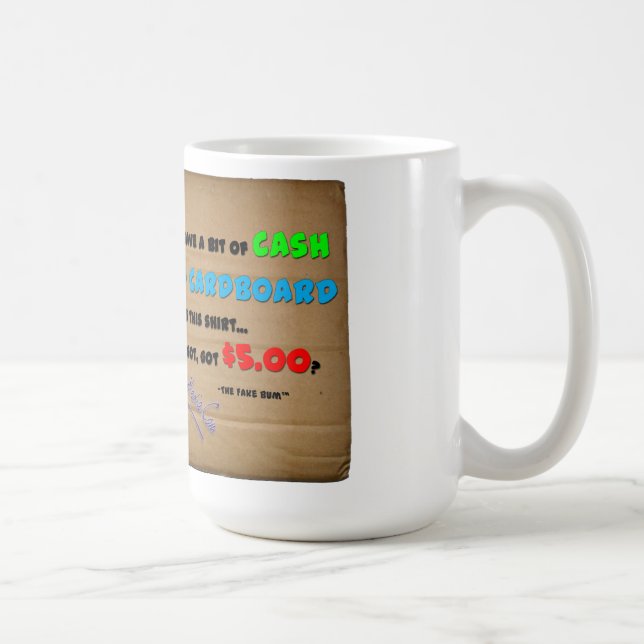 The Fake Bum™ - Economic Bum - Mug (Right)