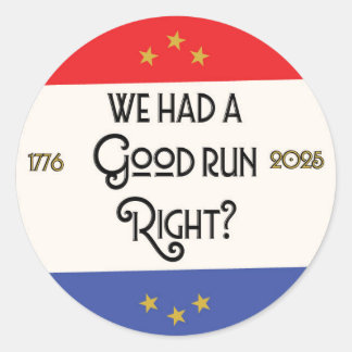 The Fall of Democracy Classic Round Sticker