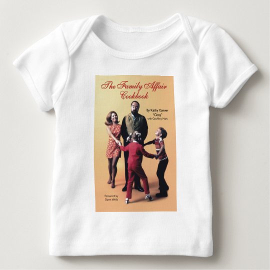 The Family Affair Cookbook Baby T-Shirt