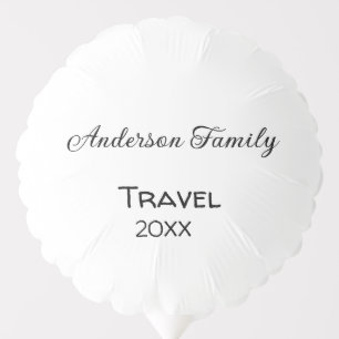 The family name travel vacation adventure add year balloon