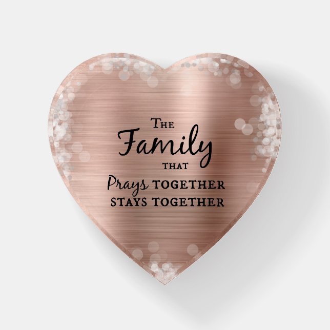 The Family that Prays Together Stays Together  Paperweight (Front)