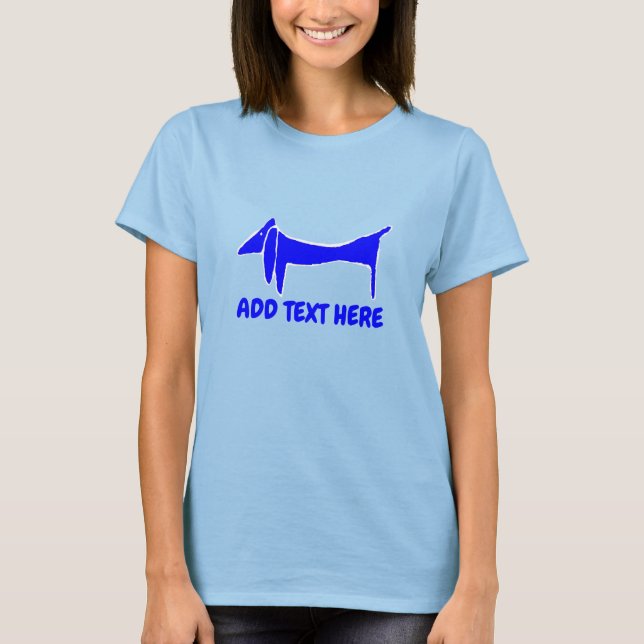 The Famous Blue Dog, Dachshund T-Shirt (Front)