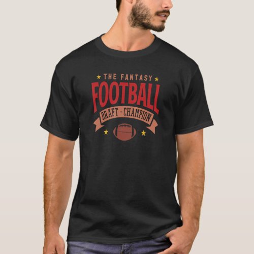 The Fantasy Football Draft Champion   Season   T_Shirt