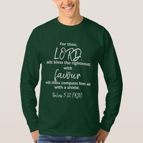 The Favor of GOD Psalms 512 KJV T_Shirt