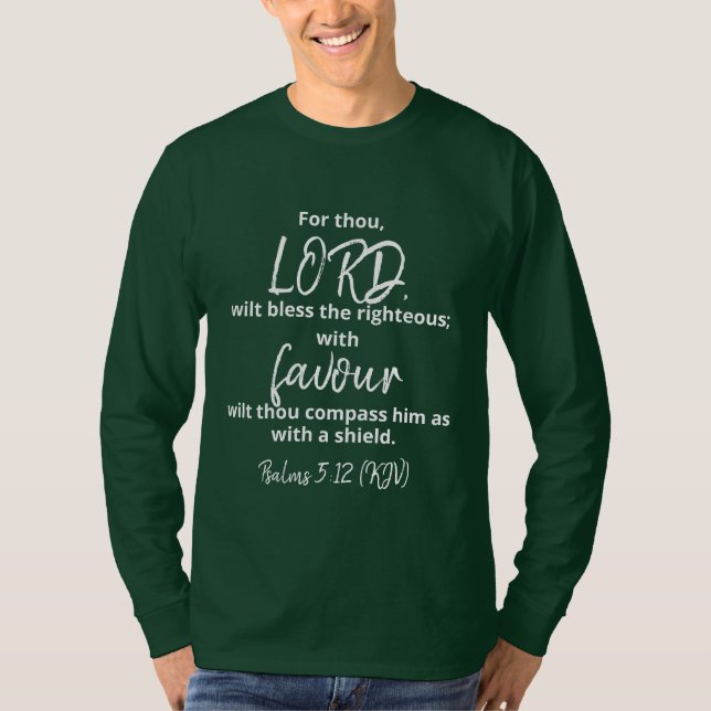 The Favor of GOD Psalms 5:12 (KJV) T-Shirt (Front)