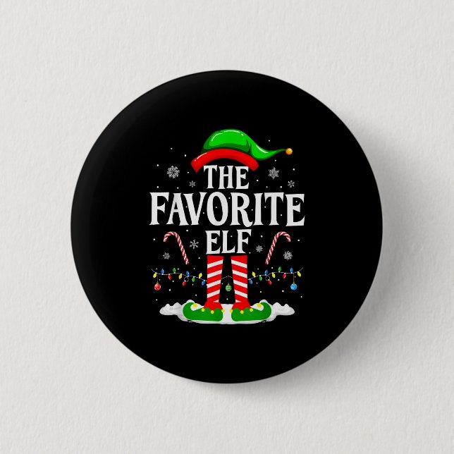The Favorite Elf Funny Xmas Matching Family Christ Button (Front)