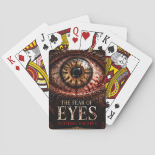 The Fear of Eyes – Creepy Gothic Horror Halloween Poker Cards
