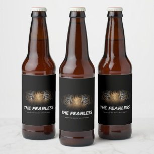 The Fearless - Fear No One and Keep Going Beer Bottle Label