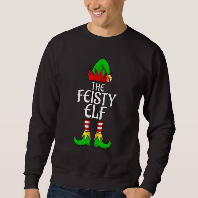 The Feisty Elf Family Matching Group Christmas Men Sweatshirt (Front)