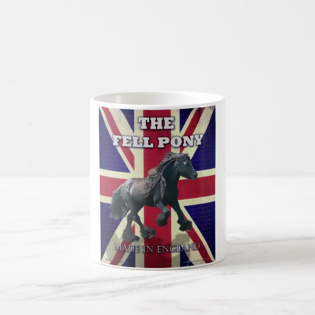 "The Fell Pony -- True Brit -- Made In England" Coffee Mug (Center)