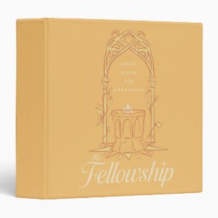 The Fellowship - Small Group, Big Adventure 3 Ring Binder
