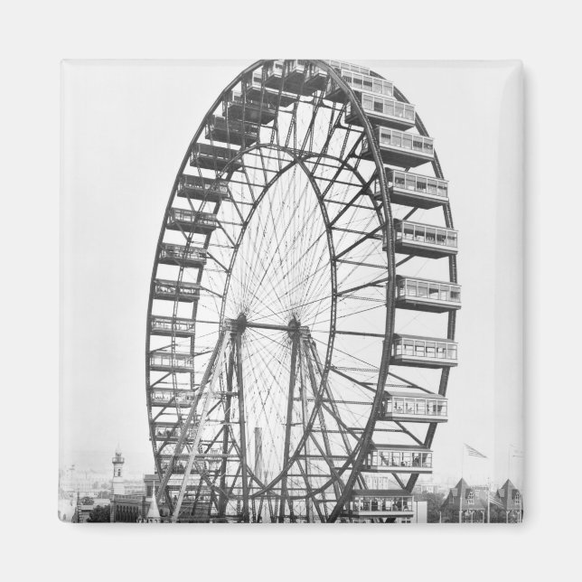 The ferris wheel at the World's Columbian Magnet (Front)