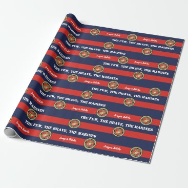 The Few, The Brave The Marines Wrapping Paper The Few, The Brave The Marines Wrapping Paper