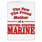 The Few The Proud Mother Of A United States Marine (Front)