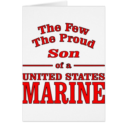 The Few The Proud Son Of A United States Marine