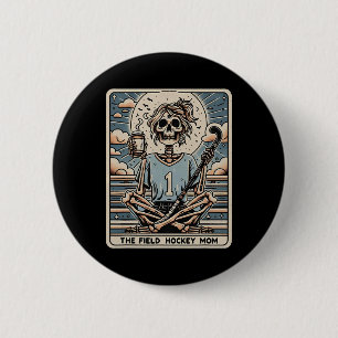 The Field Hockey Mom Tarrot Card  Button