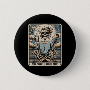 The Field Hockey Mom Tarrot Card Button