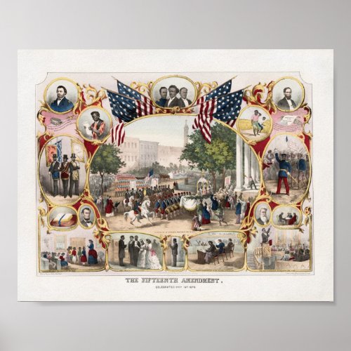 The Fifteenth Amendment Celebration Lithograph Poster