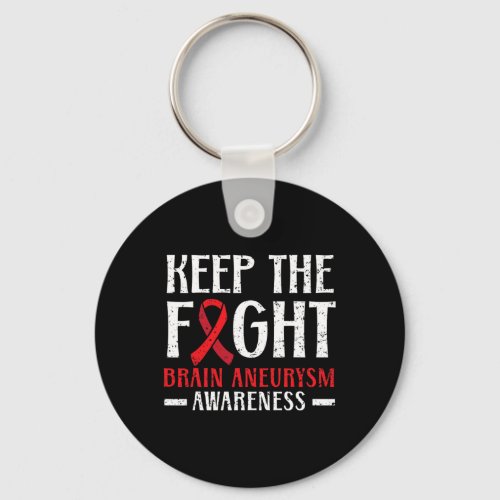 The Fight Brain Aneurysm Aneurysm Awareness 1  Keychain