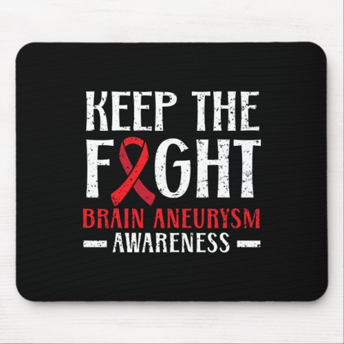 The Fight Brain Aneurysm Aneurysm Awareness 1  Mouse Pad