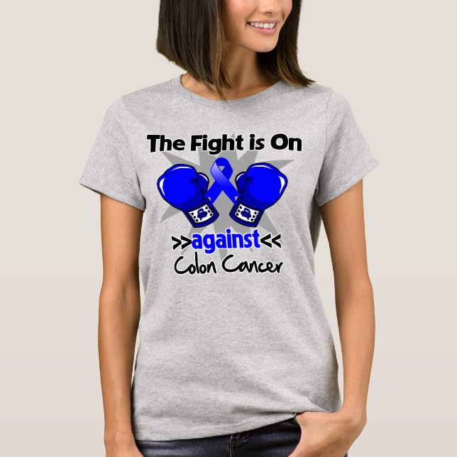 The Fight is On Against Colon Cancer T-Shirt (Front)