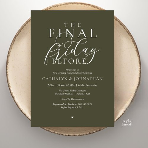 “The Final Friday Before” Classy Rehearsal Dinner Invitation